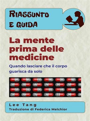 cover image of Riassunto E Guida &#8211; La Mente Prima Delle Medicine